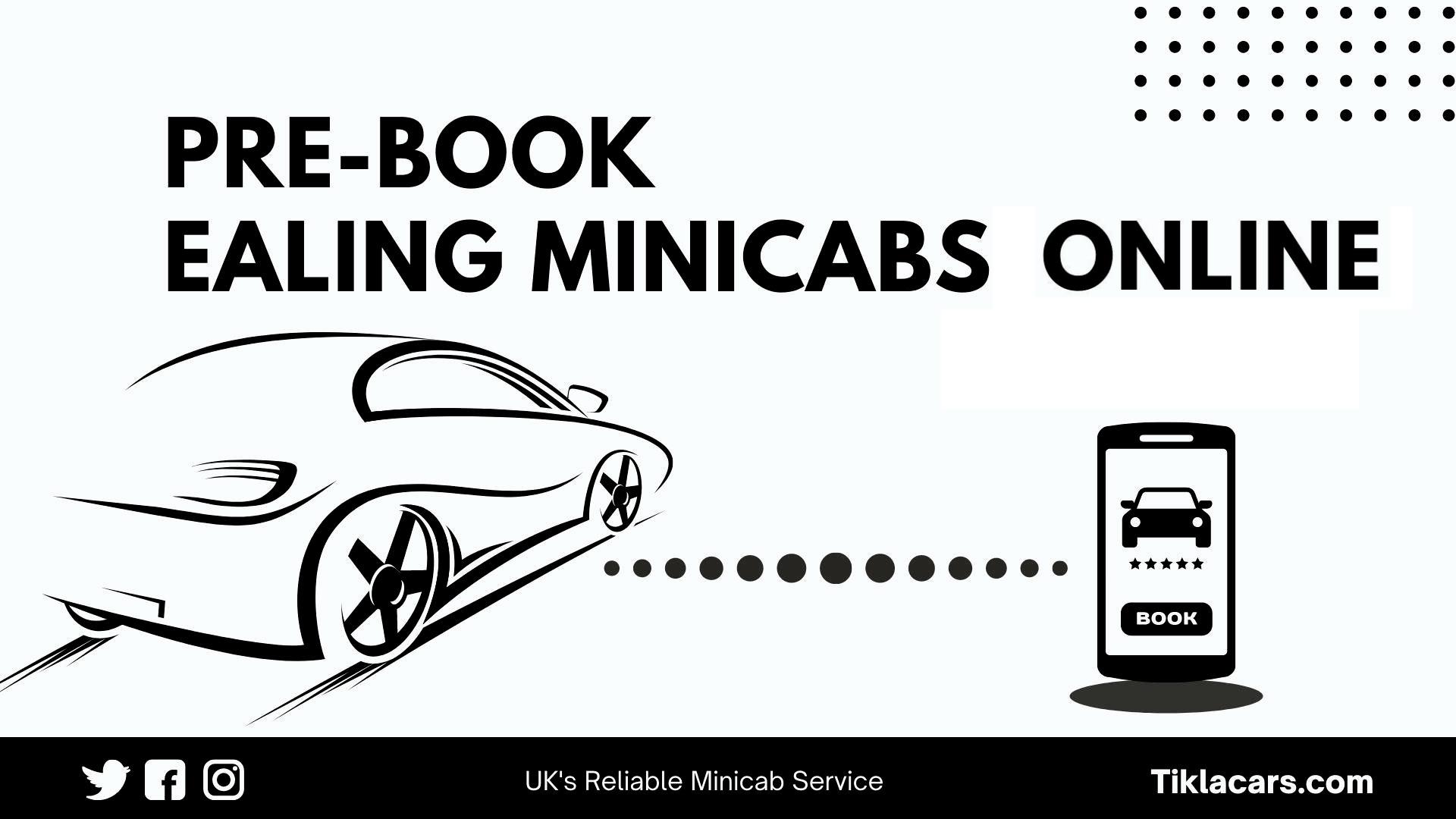 Online Booking Ealing Minicabs